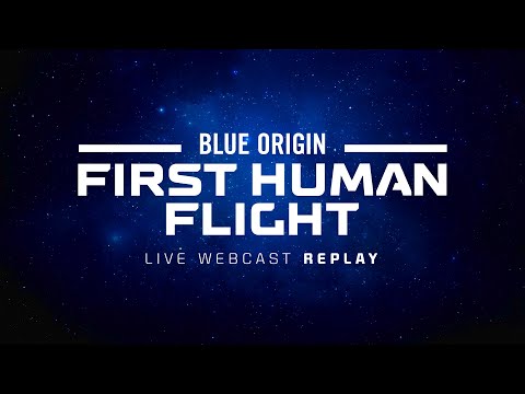 Replay - New Shepard First Human Flight